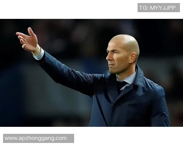 皇马主帅赞赏球队团结，称齐达内重返后强劲斗志尤为重要